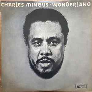 Download Charles Mingus - Wonderland