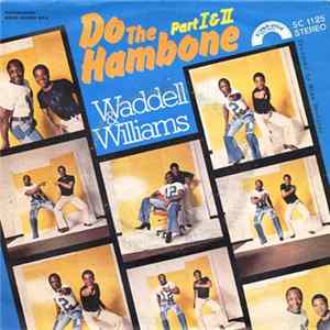 Download Waddell & Williams - Do The Hambone (Part I & II)