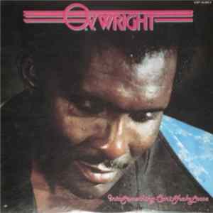 Download O.V. Wright - Into Something (Can't Shake Loose)