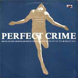 Download Perfect Crime - Brave (In The Groove)