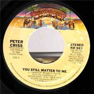 Download Peter Criss - You Still Matter To Me
