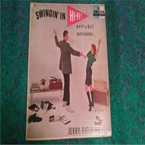 Download Jerry Fielding And His Orchestra - Swingin' In Hi-Fi