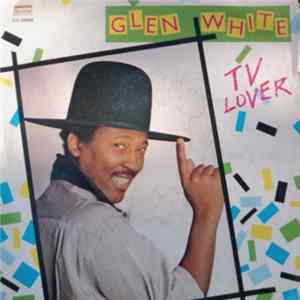 Download Glen White - TV Lover