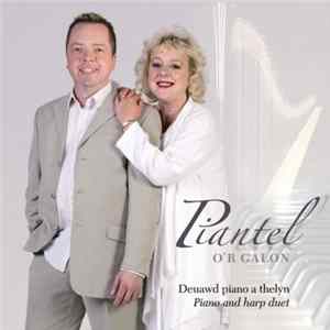 Download Piantel - O'r Galon