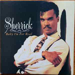 Download Sherrick - Baby I'm For Real