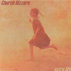 Download Church Bizzare - Extra Life