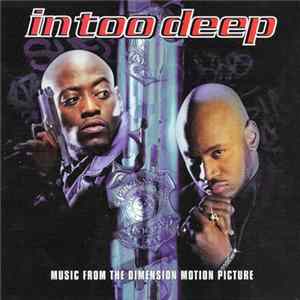 Download Various - In Too Deep (Music From The Dimension Motion Picture)