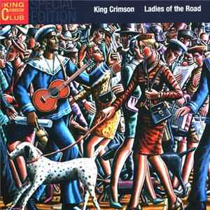 Download King Crimson - Ladies Of The Road: Live 1971-1972