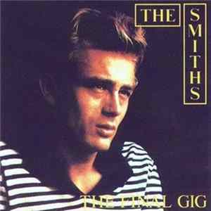 Download Smiths, The - The Final Gig