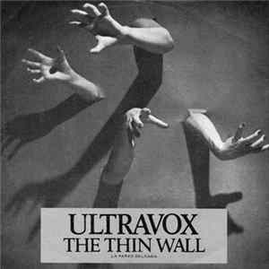 Download Ultravox - The Thin Wall = La Pared Delgada