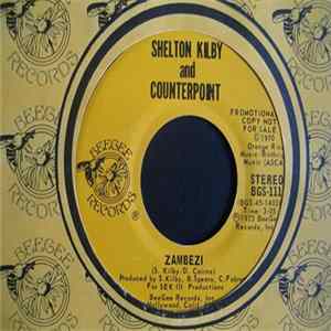 Download Shelton Kilby And Counterpoint - Zambezi