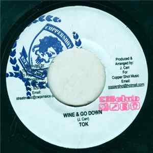 Download TOK / Monsta Twins - Wine & Go Down / Show Me The Wine