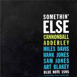 Download Cannonball Adderley - Somethin' Else