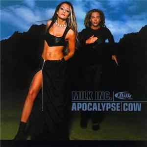 Download Milk Inc. - Apocalypse Cow