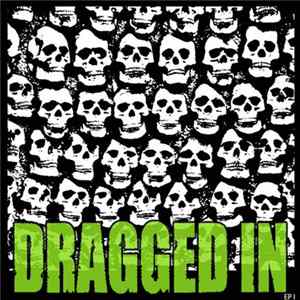 Download Dragged In - EP I