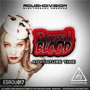 Download Royal Blood - Adventure Time