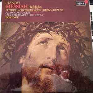 Download Handel, Sutherland, Krause, Krenn, Tourangeau, The Ambrosian Singers, English Chamber Orchestra, Bonynge - Messiah Highlights