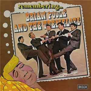 Download Brian Poole And The Tremeloes - Remembering... Brian Poole And The Tremeloes