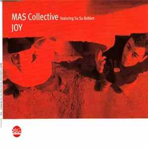 Download M.A.S. Collective Featuring Su Su Bobien - Joy