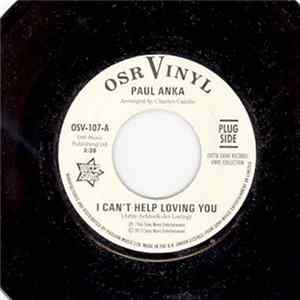 Download Paul Anka - I Can't Help Loving You / When We Get There