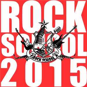 Download Various - Rock School 2015