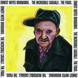Download The Figgs / The Incredible Casuals - Citizen's Band / Ape
