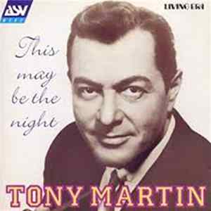 Download Tony Martin - This May Be The Night