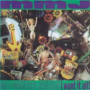 Download The Mild Mannered Janitors - I Want It All! / Take A Grip