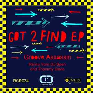 Download Groove Assassin - Got 2 Find EP