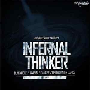 Download Infernal Thinker - Invisible Danger