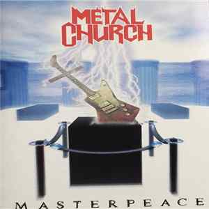 Download Metal Church - Masterpeace