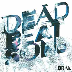 Download Bran Richards - Dead Beat Son
