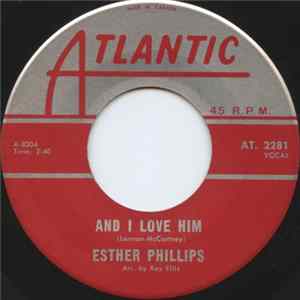Download Esther Phillips - And I Love Him