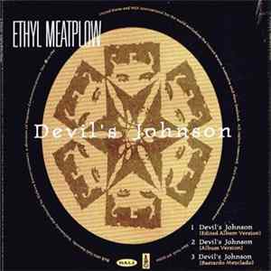 Download Ethyl Meatplow - Devil's Johnson