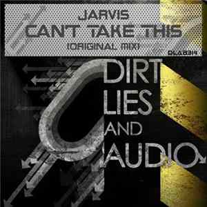 Download Jarvis - Can't Take This