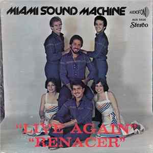 Download Miami Sound Machine - Live Again (Renacer)