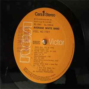 Download Average White Band - Feel No Fret