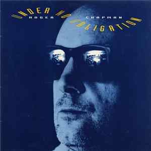 Download Roger Chapman - Under No Obligation