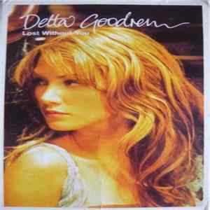 Download Delta Goodrem - Lost Without You
