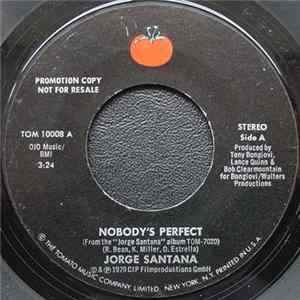 Download Jorge Santana - Nobody's Perfect