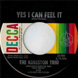 Download The Kingston Trio - Yes I Can Feel It