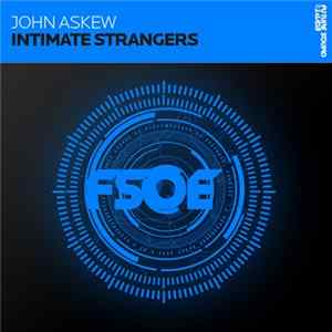 Download John Askew - Intimate Strangers