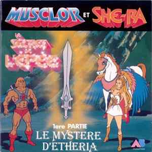 Download Alain - Les Maîtres De L'Univers - Musclor & She-Ra - Le Secret De L'Epée 1ère Partie Le Mystère D'Etheria