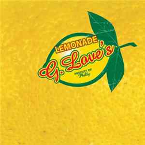Download G. Love - Lemonade