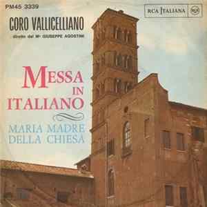 Download Coro Vallicelliano - Messa In Italiano - Maria Madre Della Chiesa