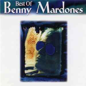 Download Benny Mardones - Best Of Benny Mardones