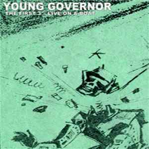 Download Young Governor - The First 3 / Live on a Boat