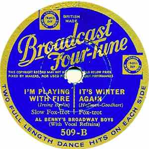 Download Al Benny's Broadway Boys / Jay Wilbur And His Band - I'm Playing With Fire - It's Winter Again / Night After Night - Sweetheart