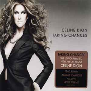 Download Celine Dion - Taking Chances
