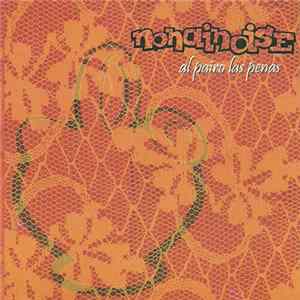 Download Nonainose - Al Pairo las Penas